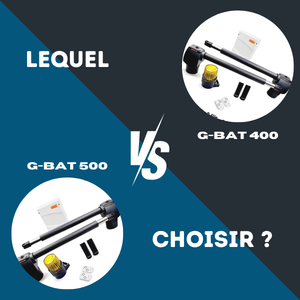 G-BAT 400 ou G-BAT 500 : quel vérin choisir pour son portail ?